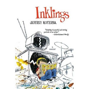 Inklings - by  Jeffrey Koterba (Paperback) - 1 of 1