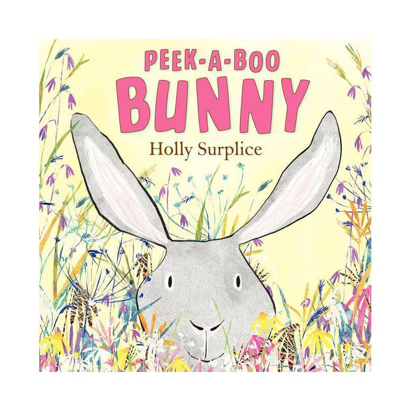 Peek-A-Boo Bunny - by  Holly Surplice (Hardcover), 1 of 2