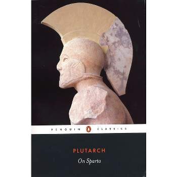 On Sparta - (Penguin Classics) by  Plutarch (Paperback)