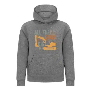 Everyday Kids All the Girls Dig Me Boys Pullover Hoodie – Funny Construction Truck Sweatshirt - 1 of 4