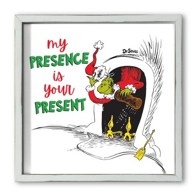 Creative Products The Grinch My Presence 16 x 16 Dr. Seuss Framed Print