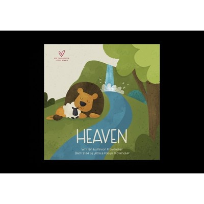 Heaven - (Big Theology for Little Hearts) by  Devon Provencher (Board Book)