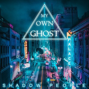 my own ghost - Shadow People (CD) - 1 of 1