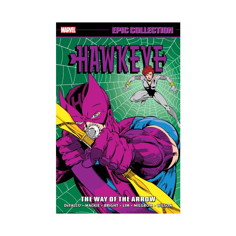 Hawkeye Epic Collection: The Way of the Arrow - by  Tom Defalco & Marvel Various (Paperback), 1 of 2
