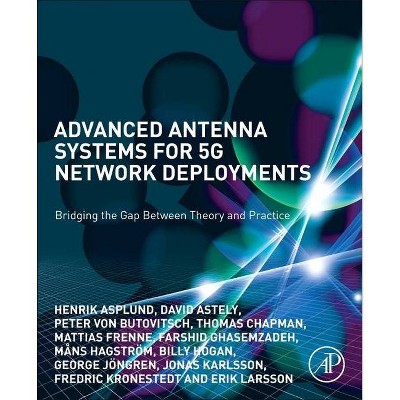 Advanced Antenna Systems for 5g Network Deployments - (Paperback)