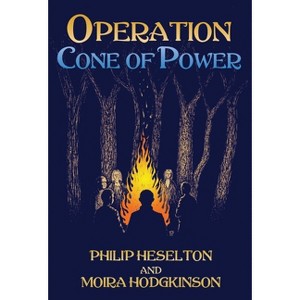 Operation Cone of Power - by  Philip Heselton & Moira Hodgkinson (Hardcover) - 1 of 1