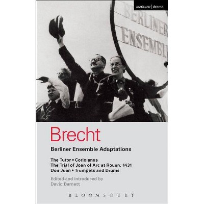Berliner Ensemble Adaptations - (World Classics) by  Bertolt Brecht (Paperback)