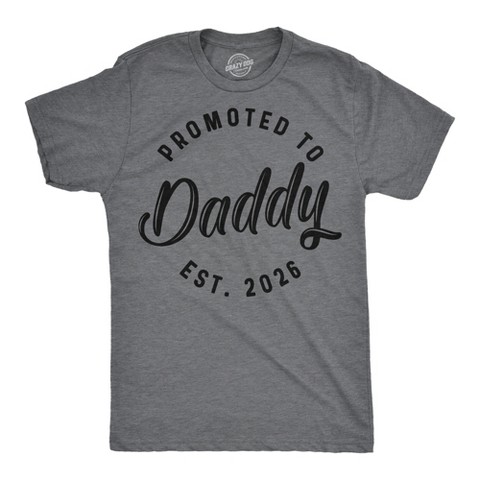 Мужские футболки Crazy Dog T-Shirts, Inc. Mens Funny T Shirts Promoted to Daddy 2026 Sarcastic Family New Baby Graphic Tee for Men - Crazy Dog Men's T Shirt Gift for Dad Dark Grey L