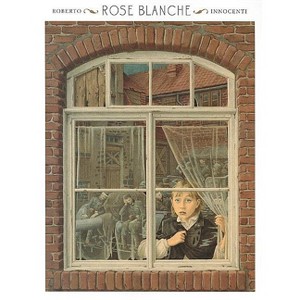 Rose Blanche - by  Christophe Gallaz (Paperback) - 1 of 1
