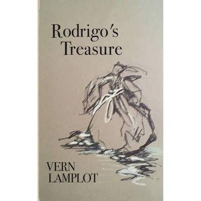 Rodrigo's Treasure - (Sonoran Borderlands Mystery) by  Vern Lamplot (Paperback)