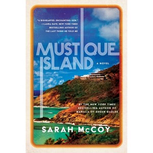 Mustique Island - by  Sarah McCoy (Paperback) - 1 of 1