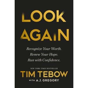 Look Again - by  Tim Tebow (Hardcover) - 1 of 1