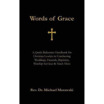 Words of Grace - by  Michael Morawski (Paperback)