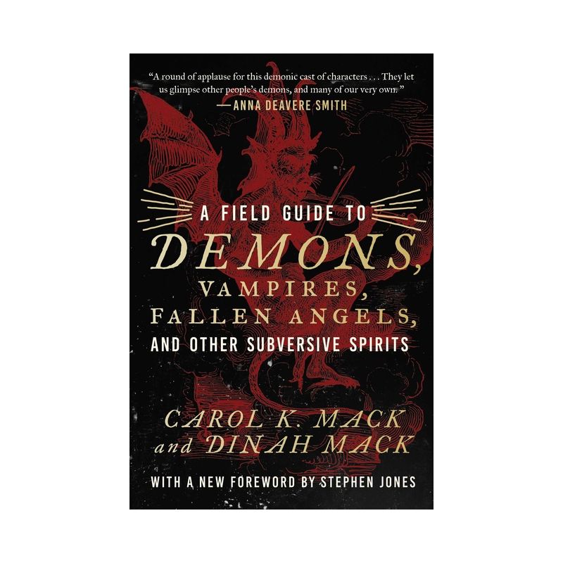 A Field Guide to Demons, Vampires, Fallen Angels Other Subversive Spirits - by  Carol K Mack & Dinah Mack (Paperback), 1 of 2