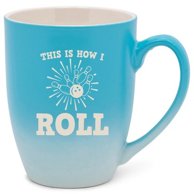 100 North Bowling Pin Design 10 Ounce Blue and White Two Toned Ombre, Comfortably Fits Your Hands, Ceramic Tea Coffee Cup Mug, This Is How I Roll