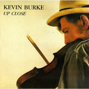 Kevin Burke - Up Close (CD) - 1 of 1