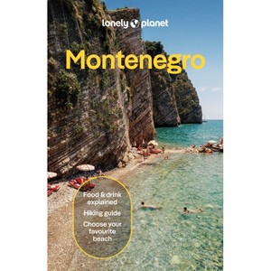 Https: //Media.Lonelyplanet.Com/Onix-Feed/9781838698348.JPG Montenegro - (Travel Guide) 6th Edition by  Lonely Planet (Paperback) - 1 of 1