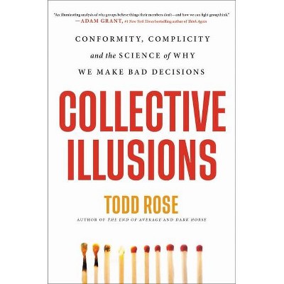 Collective Illusions - by Todd Rose