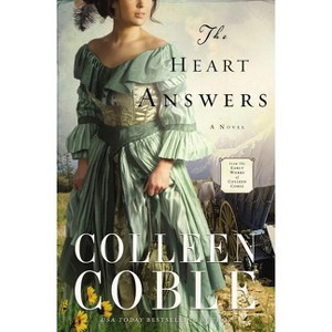 The Heart Answers - by  Colleen Coble (Paperback) - 1 of 1