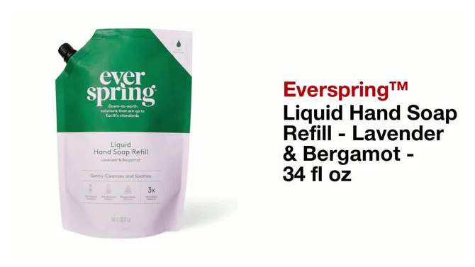 Liquid Hand Soap Refill - Lavender &#38; Bergamot - Everspring&#8482; 34 fl oz, 2 of 8, play video