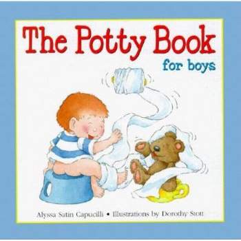 The Potty Book for Boys - (Hannah & Henry) by  Alyssa Satin Capucilli (Hardcover)