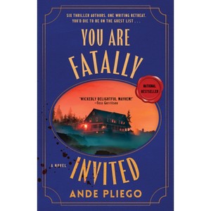 You Are Fatally Invited - by  Ande Pliego (Paperback) - 1 of 1