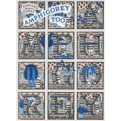 Amphigorey Too - by  Edward Gorey (Paperback)