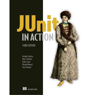 Junit in Action, Third Edition - by  Catalin Tudose (Paperback)