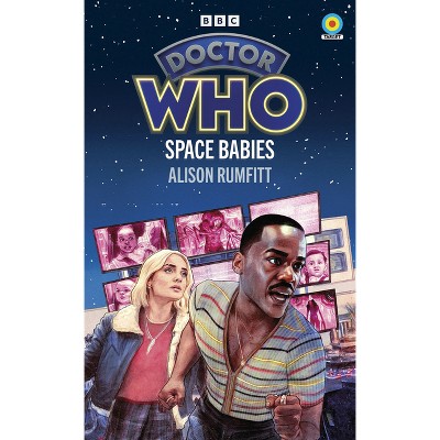 Doctor Who: Space Babies - by  Alison Rumfitt (Paperback)