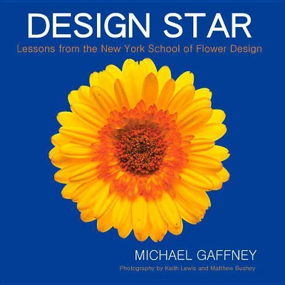 Design Star - 2nd Edition by  Michael Gaffney (Hardcover)