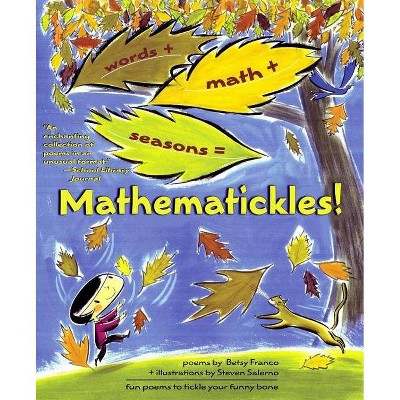 Mathematickles! - by  Betsy Franco (Paperback)