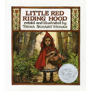 Little Red Riding Hood - by  Trina Schart Hyman (Paperback) - 1 of 1