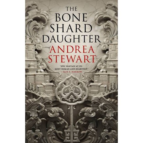 The Bone Shard Daughter - (Drowning Empire) by Andrea Stewart - image 1 of 1