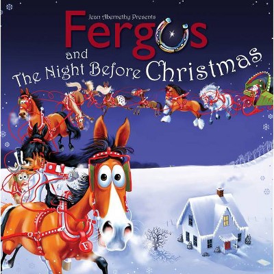 Fergus and the Night Before Christmas - by  Jean Abernethy (Hardcover)