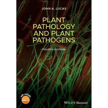 Plant Pathology and Plant Pathogens - 4th Edition,Annotated by  John A Lucas (Paperback)