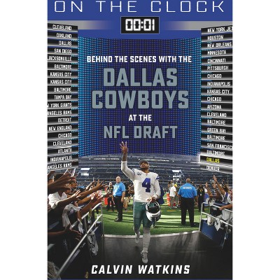 On the Clock: Dallas Cowboys: Behind the Scenes with the Dallas