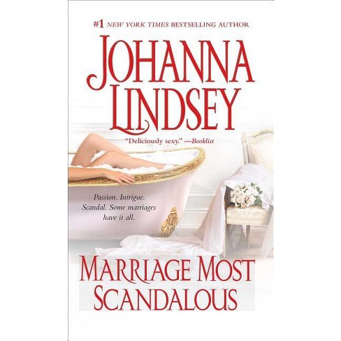Marriage Most Scandalous - By Johanna Lindsey (paperback) : Target