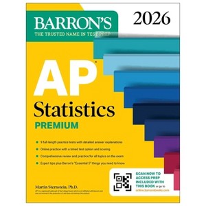 AP Statistics Premium, 2026: Prep Book with 9 Practice Tests + Comprehensive Review + Online Practice - (Barron's AP Prep) by  Martin Sternstein - 1 of 1