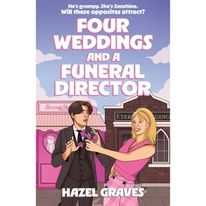 Four Weddings and a Funeral Director - by  Hazel Graves (Paperback) - 1 of 1