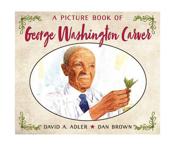 Picture Book of George Washington Carver -  Reprint by David A. Adler (Paperback)