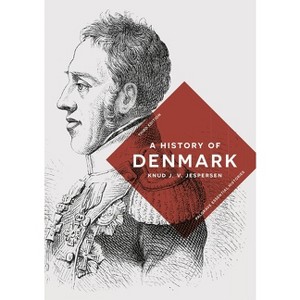 A History of Denmark - (Bloomsbury Essential Histories) 3rd Edition by Knud J V Jespersen - 1 of 1