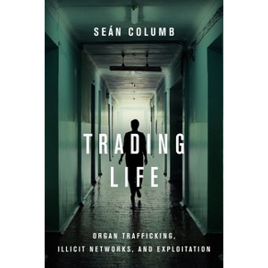 Trading Life - by  Seán Columb (Paperback) - 1 of 1