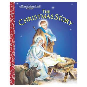 The Christmas Story - By Jane Werner Watson ( Hardcover )