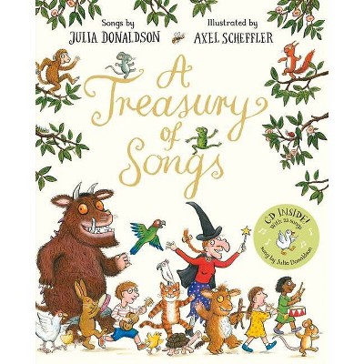 A Treasury of Songs - by  Julia Donaldson (Mixed Media Product)