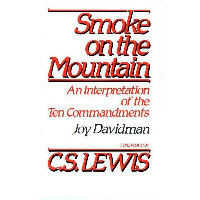 Smoke on the Mountain - by  Joy Davidman (Paperback)