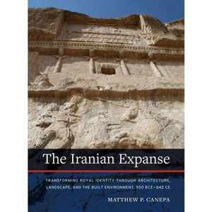The Iranian Expanse - by Matthew P Canepa - 1 of 1