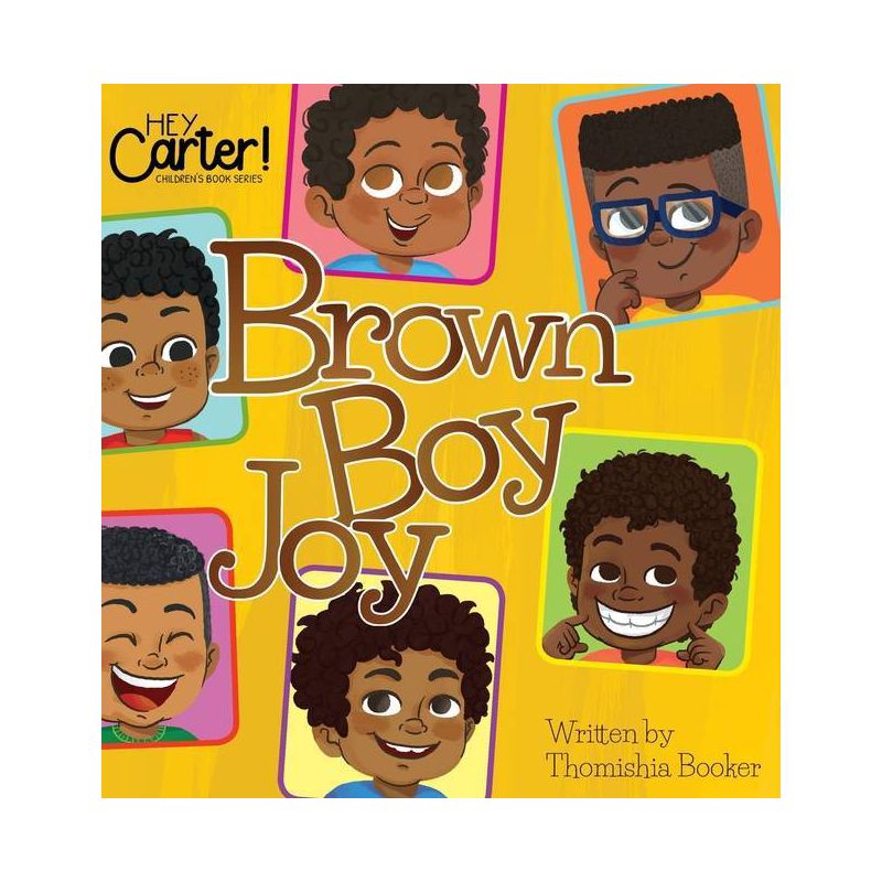 Brown Boy Joy - by  Thomishia Booker (Hardcover), 1 of 2