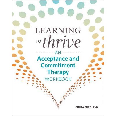 Learning to Thrive - by  Giulia Suro (Paperback)