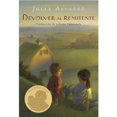 Devolver Al Remitente (Return to Sender Spanish Edition) - by  Julia Alvarez (Paperback)