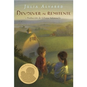 Devolver Al Remitente (Return to Sender Spanish Edition) - by  Julia Alvarez (Paperback) - 1 of 1